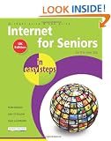 Internet for Seniors in Easy Steps: Windows 7