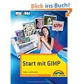 Start mit GIMP: Sehen und K�nnen