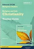 Edexcel GCSE religious studies. Unit 2, Religion and life. Christianity. Teacher guide