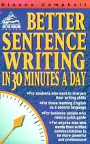 Better Sentence-Writing in 30 Minutes a Day (Better English Series)