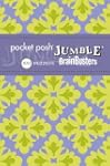 Pocket Posh Jumble BrainBusters 2: 10...