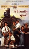 A Family Apart (Orphan Train Adventures)