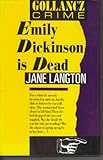 Emily Dickinson is dead