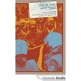 Fire and Flames: A History of the German Autonomist Movement [Formato Kindle]