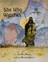She Who Watches