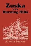 Zuska of the Burning Hills