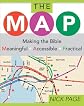 MAP: Making the Bible Meaningful, Accessible, Practical, The