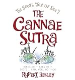 The Cannae Sutra : the Scots 'Joy of sex'