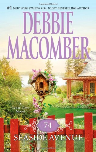 74 Seaside Avenue (A Cedar Cove Novel)