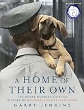 A home of their own : the heart-warming 150-year history of Battersea Dogs & Cats Home