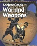 Buy : Ancient Greek War and Weapons (People in the Past Series-Greece)
