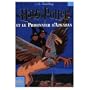 Harry Potter et le Prisonnier d'Azkaban (French Language Edition of Harry Potter and the Prisoner of Azkaban)