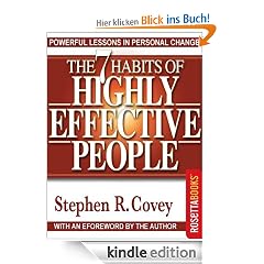 The 7 Habits of Highly Effective People: Powerful Lessons in Personal Change