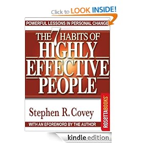 The 7 Habits of Highly Effective People: Powerful Lessons in Personal Change
