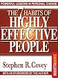 The 7 Habits of Highly Effective People