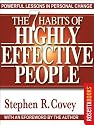 The 7 Habits of Highly Effective People: Powerful Lessons in Personal Change