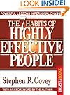 The 7 Habits of Highly Effective People