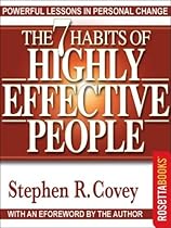 The 7 Habits of Highly Effective People