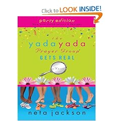 The Yada Yada Prayer Group Gets Real (Thorndike Press Large Print Christian Fiction)