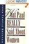 What Paul Really Said About Women: The Apostle's Liberating Views on Equality in Marriage, Leadership, and Love