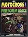 Books : Motocross and Off-Road Motorcycle Performance Handbook (Cyclepro)