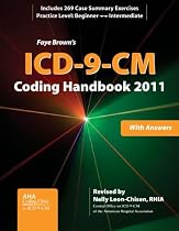 ICD-9-CM Coding Handbook, With Answers, 2011 Revised Edition (ICD-9-CM Coding Handbook with Answers (Faye Brown's))