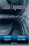 Global Engineering: Design, Decision Making, and Communication (Industrial Innovation)