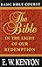 The Bible in the Light of Our Redemption: Basic Bible Course