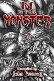 M is for Monster