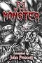 M is for Monster