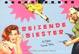 Reizende Biester