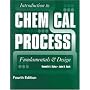 Introduction to Chemical Process: Fundamentals and Design