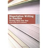 DissertationWritinginPractice:TurningIdeasintoText