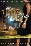 The Trophy Wife