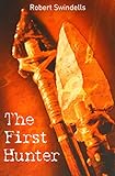 The first hunter