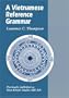 A Vietnamese Reference Grammar (Mon-Khmer Studies)