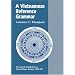 A Vietnamese Reference Grammar (Mon-Khmer Studies)