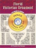 Florid Victorian Ornament CD-ROM and Book (Electronic Clip Art)