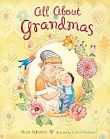 All About Grandmas (Dial Books for Young Readers)