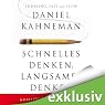 H&ouml;rbuch Schnelles Denken, langsames Denken