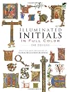 Illuminated Initials in Full Color: 548 Designs (Dover Pictorial Archive Series)