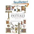 Illuminated Initials in Full Color: 548 Designs