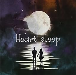 Heart sleep (TYPE-B)