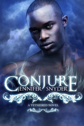 Conjure (A Tethered Novel Book 2)