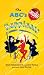 The ABC's of Happiness: Not for Children (The humor gift book)