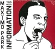 Too Much Information by Maximo Park (2014-02-11)【並行輸入品】