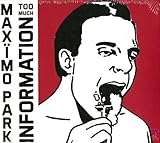 Too Much Information by Maximo Park (2014-02-11)【並行輸入品】