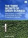 The Three Secrets of Green Business: Unlocking Competitive Advantage in a Low Carbon Economy