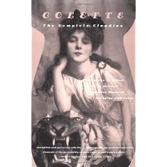 The Complete Claudine: Claudine at School/Claudine in Paris/Claudine Married/Claudine and Annie