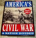 America's Civil War A Nation Divided